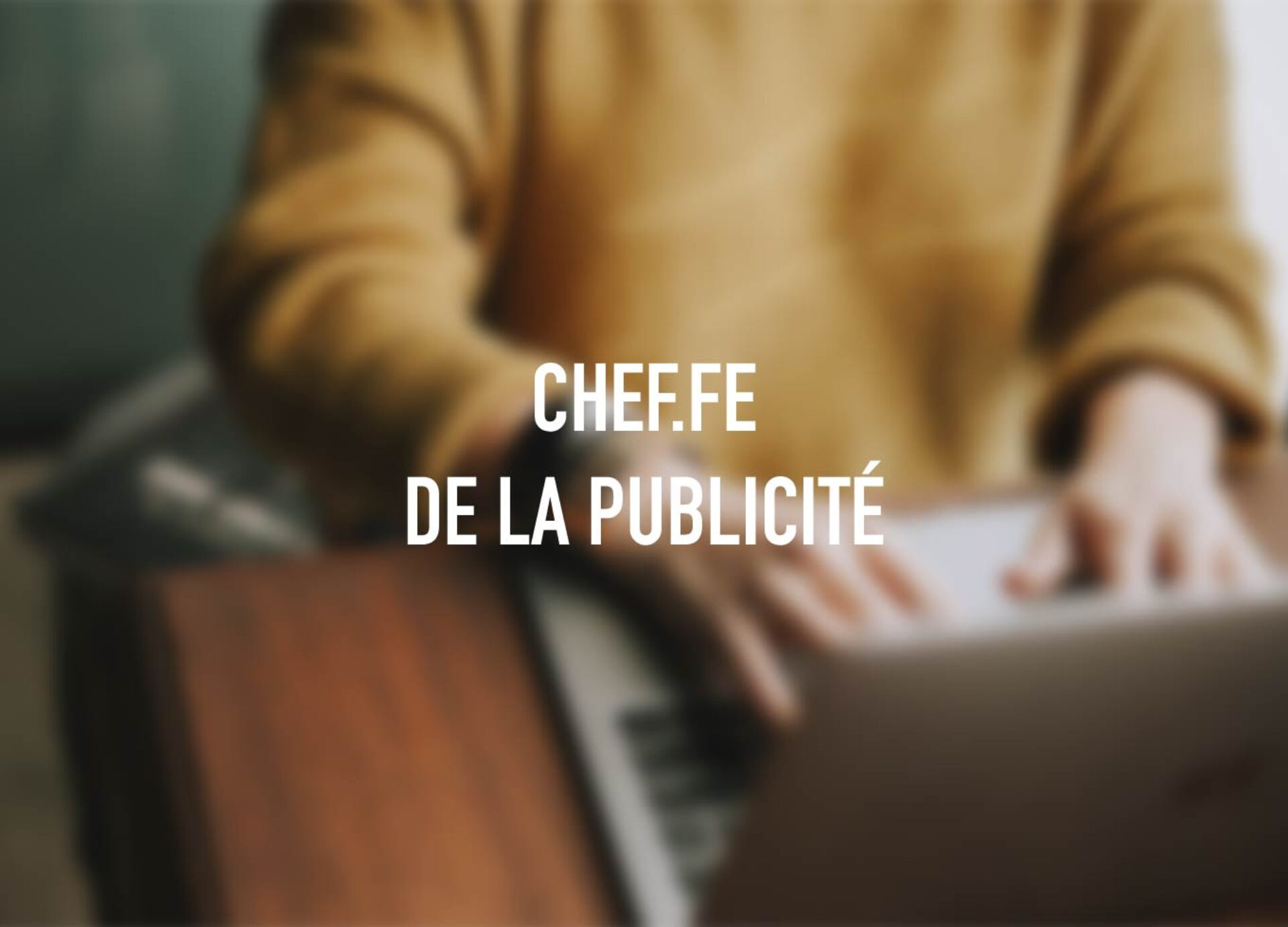 Offre d'emploi Chef.fe de la publicité