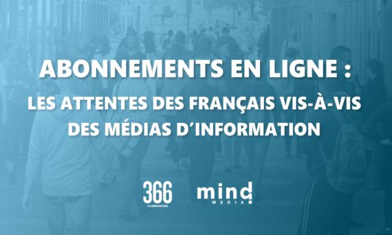 Mind Media et 366 lancent une étude sur les abonnements en ligne des Français