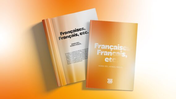 366 présente la 7ème édition de l’Étude Françaises, Français, etc.